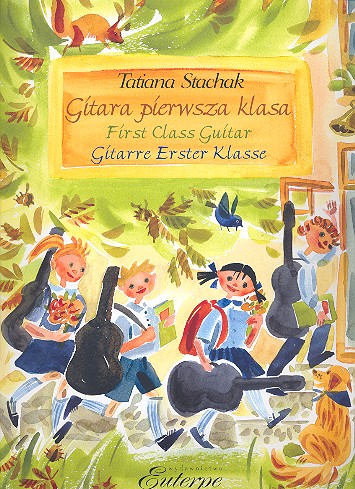 Gitara pierwsza klasa - First Class Guitar - Gitarre Erster Klasse