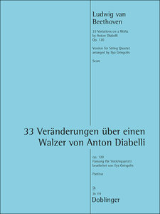 33 Veränderungen über einen Walzer von Anton Diabelli op. 120