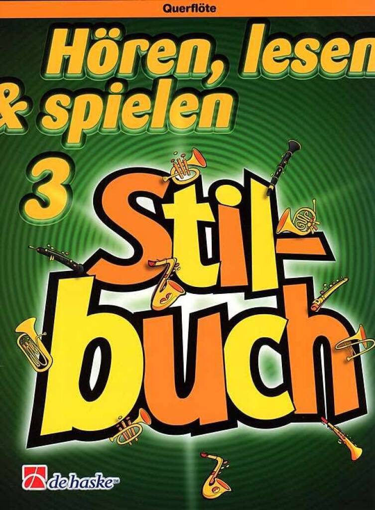 Hören, lesen & spielen Band 3 - Stilbuch