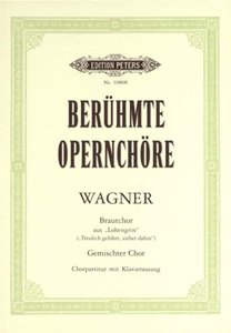 Brautchor aus der Oper Lohengrin