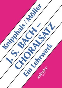 Johann Sebastian Bach - Der Choralsatz