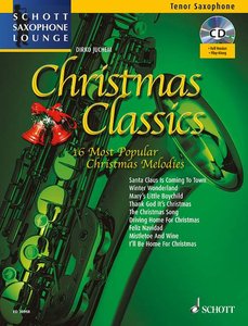 Christmas Classics - Schott Saxophone Lounge