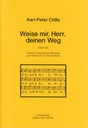 Weise mir Herr deinen Weg