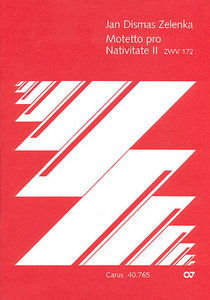 Dormi, Deus incarnate, ZWV 172 - Motetto pro Nativitate II