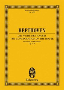 Die Weihe des Hauses Ouvertüre op. 124