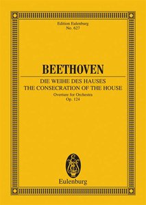 Die Weihe des Hauses Ouvertüre op. 124