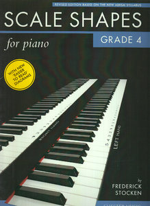Scale Shapes for Piano Grade 4