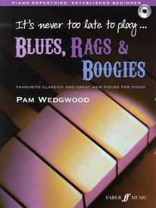 It's never too late to play Blues Rags & Boogies