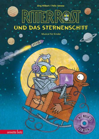 Ritter Rost und das Sternenschiff