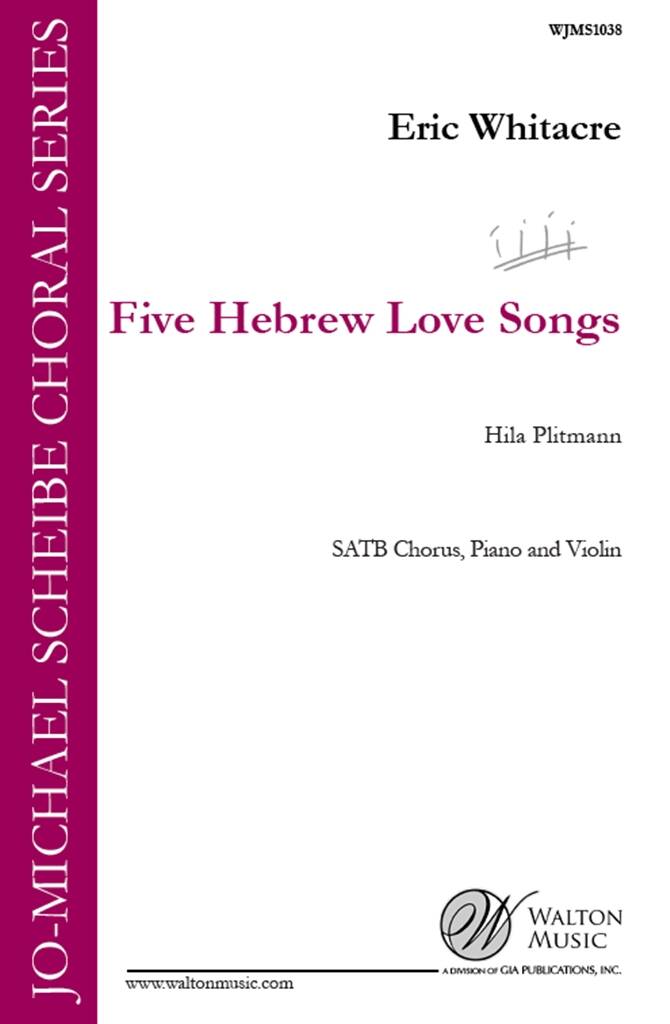 Five Hebrew Love Songs