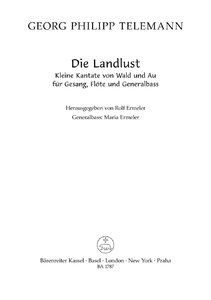 Die Landlust (Kleine Kantate von Wald und Au)