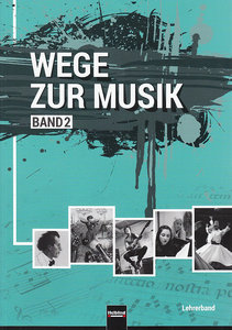 Wege zur Musik 2 NEU - Lehrerband