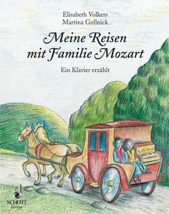 Meine Reisen mit Familie Mozart