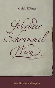 Gebrüder Schrammel Wien