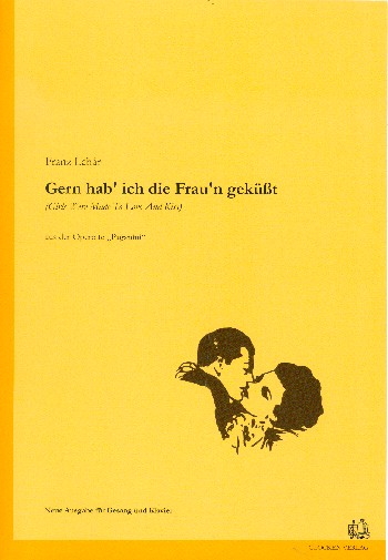 Gern hab' ich die Frauen geküßt aus ''Paganini''