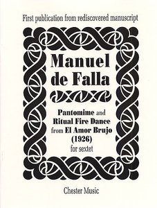 Pantomime und Ritual Fire Dance aus El Amor Brujo