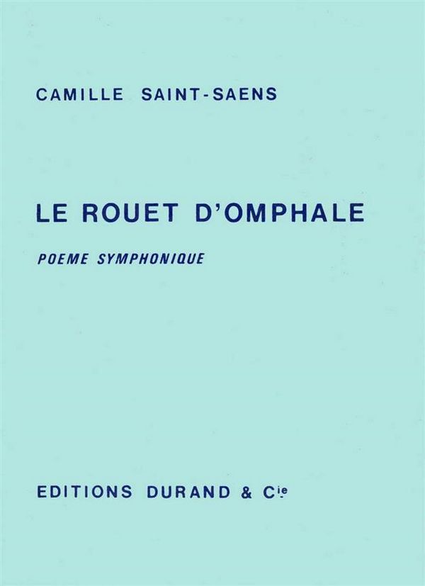 Le rouet d'omphale op. 31
