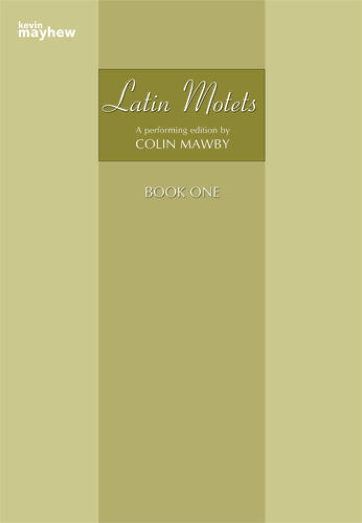 Latin Motets, Book 1