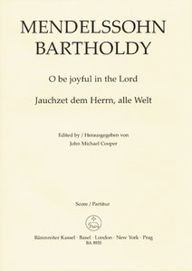 Jauchzet dem Herrn, alle Welt / O be joyful in the Lord, op. 69/2