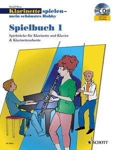 Klarinette spielen - mein schönstes Hobby Spielbuch 2