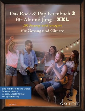 Das Rock & Pop Fetenbuch für Alt und Jung XXL Band 2