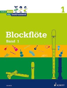 Jedem Kind ein Instrument - Blockflöte Band 1