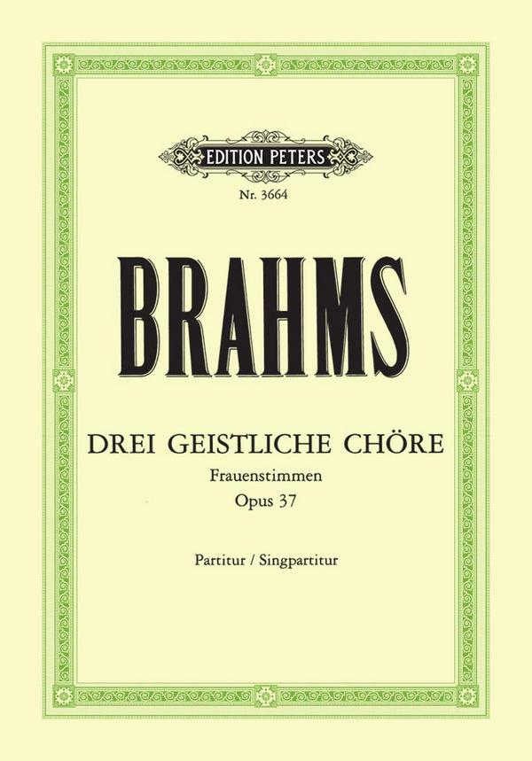 Drei geistliche Chöre, op. 37