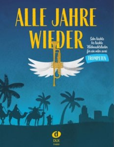 Alle Jahre Wieder - Klavierbegleitung zu Trompete / Altsaxofon / Klarinette / Posaune