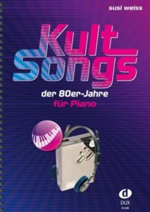 Kultsongs der 80er Jahre