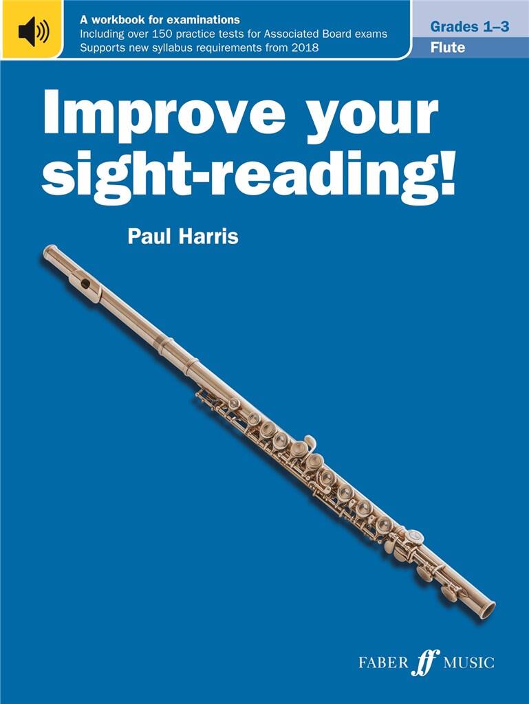 Improve your sight-reading! Flute Grades 1-3 New Edition