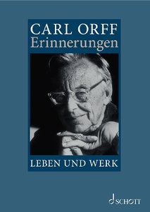 Carl Orff Erinnerungen