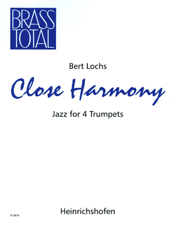 Close Harmony - Jazz for 4 Trumpets