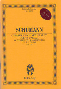 Ouvertüre zu Shakespeares Julius Cäsar op. 128