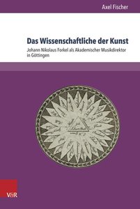 Das Wissenschaftliche der Kunst - J.N. Forkel