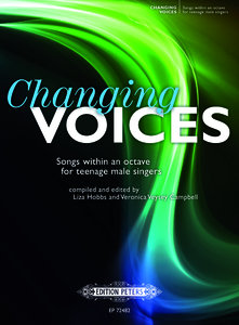 Changing Voices - Songs within an octave for teenage male singers