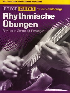 Fit for Guitar - Rhythmische Übungen