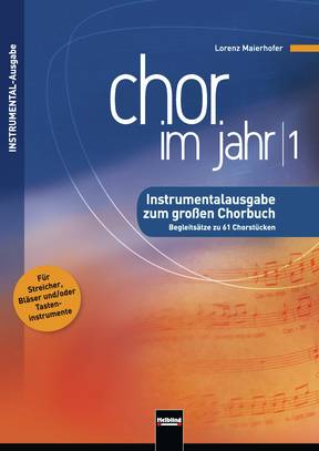 Chor im Jahr 1 - Instrumental-Ausgabe