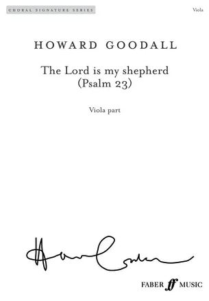 The Lord is my shepherd