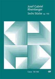 6 Stücke op. 150