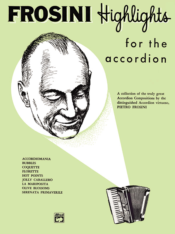 Frosini - Highlights for the Accordion