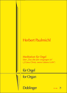 Mediation für Orgel über "Das alte Jahr vergangen ist"