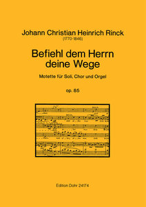 Befiehl dem Herrn deine Wege, op. 85