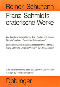 Franz Schmidts oratorische Werke