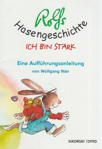 Rolfs Hasengeschichte - Ich bin stark