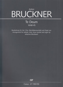 Te Deum, WAB 45