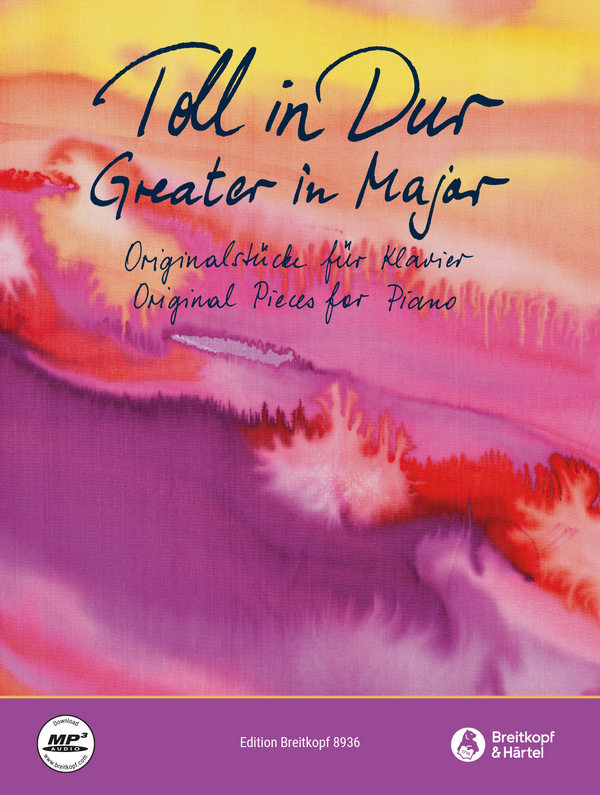 Toll in Dur - Greater in Major