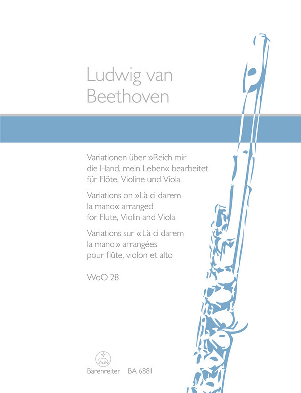 Variationen WoO28 über Reich mir die Hand, mein Leben aus Mozarts Don Giovanni