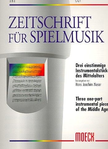 3 einstimmige Instrumentalstücke des Mittelalters