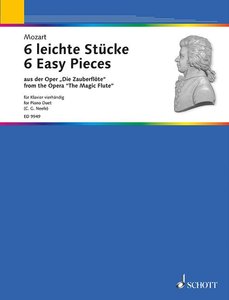 6 leichte Stücke aus der Oper "Die Zauberflöte"