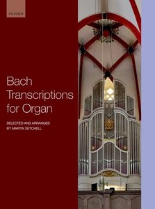 Bach Transcriptions for Organ